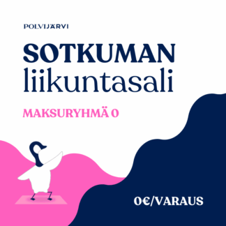 Sotkuman liikuntasali, maksuryhmä 0