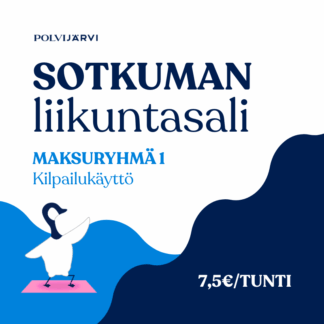 Sotkuman liikuntasali, maksuryhmä 1, kilpailukäyttö