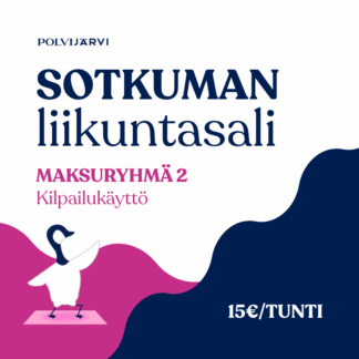 Sotkuman liikuntasali, maksuryhmä 2, kilpailukäyttö