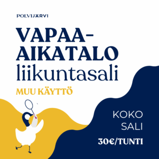 Vapaa-aikatalo, liikuntasali, koko sali, muu käyttö